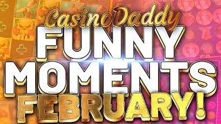 Casinodaddy Funny Moments - February 2020