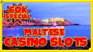 60K SPECIAL !! QUICK TRIP TO MALTA for some CASINO SLOTS!