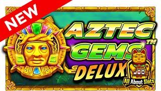 ★ Slots ★ Aztec Gems Deluxe Slot - Pragmatic Play Slots
