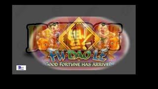 The Fu Dao Le Slot Machine Master....All Viewers get the BWT LUCK!