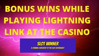 BONUS AFTER BONUS WINS Lightning Link Slot Machine Casino Win!