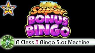 ★ Slots ★️ New - Super Bonus Bingo slot machine, Bonus