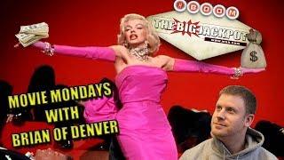 • Marilyn Movie Mondays With Brian of Denver •