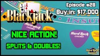 BLACKJACK EPISODE #28 $17K BUY-IN SESSION W/ $500 - $1700 HANDS Good Action With Splits & Doubles