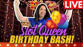 • LIVE SLOTS FROM DOWNTOWN LAS VEGAS • •SLOT QUEENS BIRTHDAY BASH •