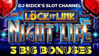 ⋆ Slots ⋆ LOCK IT LINK - NIGHT LIFE SLOT MACHINE ⋆ Slots ⋆ ⋆ Slots ⋆ 3 BIG BONUSES ⋆ Slots ⋆ www.olg