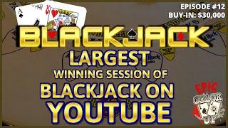 INSANELY MASSIVE WIN ~ "EPIC COLOR UP" BLACKJACK Ep 12 $30,000 BUY-IN ~ High Limit Up to $3000 Hands