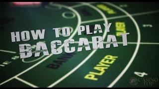 How To Play Baccarat - A Casino Guide - CasinoTop10
