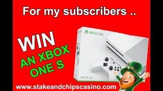 • WIN AN XBOX ONE ! COMPETITION PRIZE • CASINO SLOT BONUS CHANNEL subscribers PRIZE