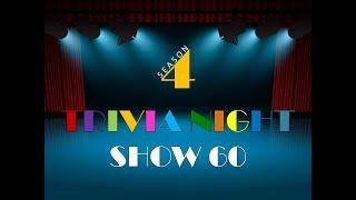 Thursday Night Trivia Show #60