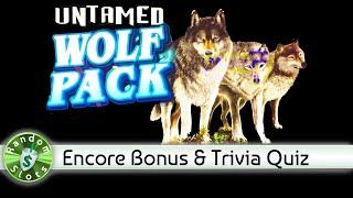 Untamed Wolf Pack slot machine, Encore Bonus & Trivia Quiz