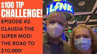 $100 TIP! SLOTMANJACK CHALLENGE! EPISODE 2 With SUPER MOD CLAUDIA!
