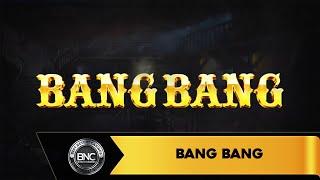 Bang Bang slot by Booming Games
