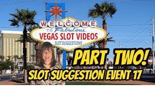 PART TWO DOUBLE OR NOTHING SLOT SUGGESTION EVENT 17