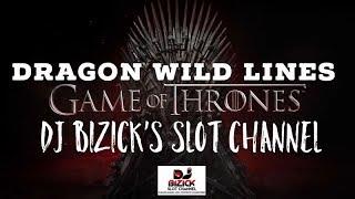 ~*** DRAGON WILD LINES ***~ Game of Thrones Slot Machine ~ GIMME MORE! • DJ BIZICK'S SLOT CHANNEL