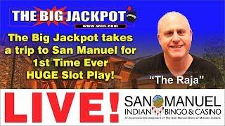 • Live Big Booms from San Manuel Casino•