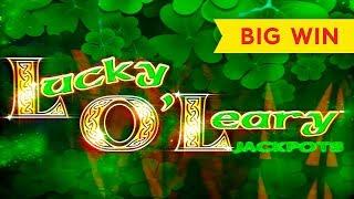 Lucky O'Leary Jackpots Slot - BIG WIN SESSION - First Spin Bonus!