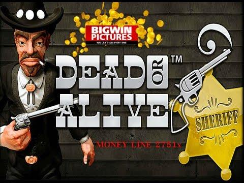 Dead Or Alive - Money Line 2751x!