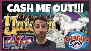 CASH ME OUT #20!! PLAYING MY FAVORITE ENCHANTED UNICORN • DRAGON SPIN • SLOT MACHINE WINS!