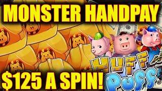 MUST SEE JACKPOT! ⋆ Slots ⋆ HIGH LIMIT $125 SPINS ON HUFF N PUFF HITS THIS MONSTER HANDPAY!