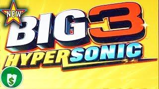•️ New - BIG 3 HyperSonic slot machine, bonus