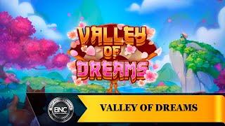 Valley of Dreams slot by Evoplay Entertainment