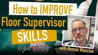 How to Improve Your Floor Supervisor Skills