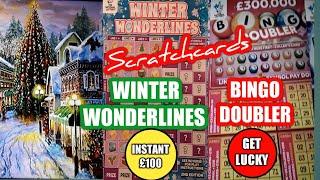 •Scratchcards.•.Winter Wonderlines.•️•.Instant £100.•.Bingo Doubler•...Get Lucky•