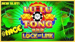 NEW SLOT! •HIGH LIMIT Lock It Link Lu Lu Tong •$25 MAX BET BONUS ROUND Slot Machine
