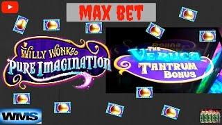WMS - Willy Wonka Pure Imagination : The Veruca Tantrum Bonus - Max Bet