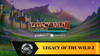 Legacy of the Wild 2 slot by Playtech