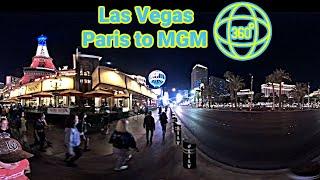 Las Vegas Paris to MGM - 360 style!
