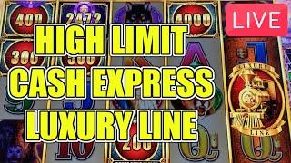 Live High Limit Cash Express Luxury Line Buffalo Challenge!
