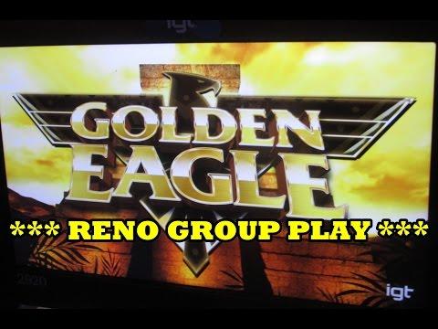 IGT - Golden Eagle!  *** Daddywowwow in Reno ***GOLDEN EAGLE   GSR   RENO