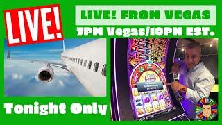 •Live! Slot Play From Las Vegas!!!!