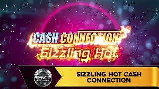 Sizzling Hot Cash Connection slot by Greentube