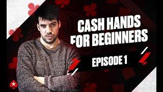 CASH HANDS FOR BEGINNERS with Pete Clarke | Episode 1: When Bluffs Become Value Bets