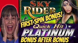 First Spin Bonus Sky Rider & High Limit Platinum Quick Hits-Bonus after Bonus!