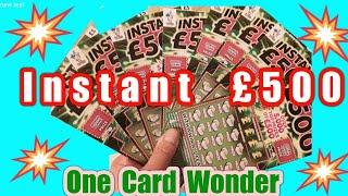 •Its....INSTANT £500...•One Card Wonder•..  Scratchcard Game•.....Here we GoooooOOOOO••