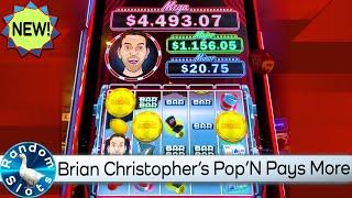 New⋆ Slots ⋆️Brian Christopher's Pop'N Pays More Slot Machine Bonus