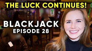 Keeping The Great Luck Going! Awesome BLACKJACK Session! $1500 Buy In! Episode 28!