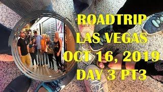 Las Vegas Fall 2019 Day 8 pt3 - FREMONT