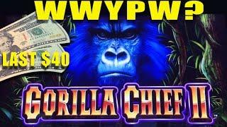 WWYPW? ~ GORILLA CHIEF 2 Slot Machine ~ 2 Bonus Free Spins