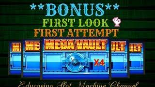**MEGA VAULT**FIRST LOOK / FIRST ATTEMPT**BY IGT SLOT