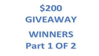 ** $200 Giveaway ** Winners ** Part 1 of 2 ** SLOT LOVER **