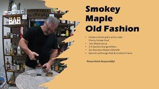 Smokey Maple Old Fashion
