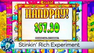 Stinkin' Rich Slot Machine Bonus Experiment Encore