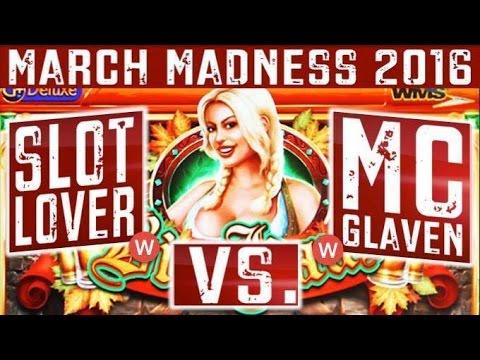 March Madness (Round 1 West) - Bier Haus ** SLOT LOVER **