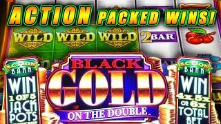 FULL OF ACTION BANK SLOT MACHINE • BLACK GOLD WILD • ON THE DOUBLE • LIVE PLAY & BONUSES!
