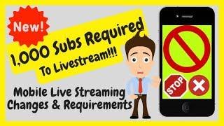 •1,000 Subscribers Required To Livestream on YouTube!•